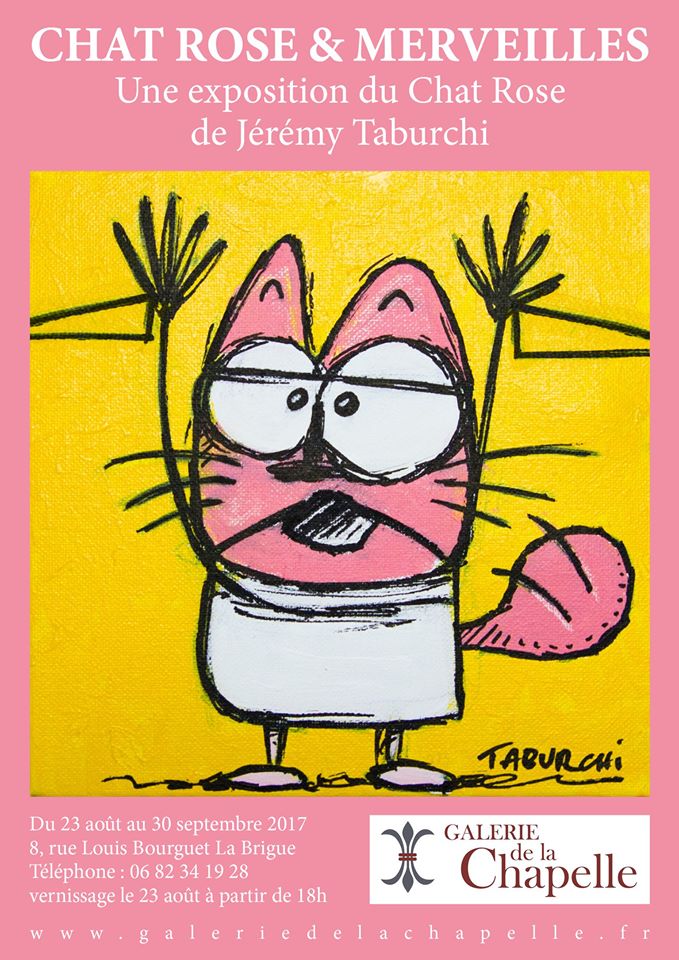 Exposition Chat Rose Et Merveilles J Taburchi La Brigue - 